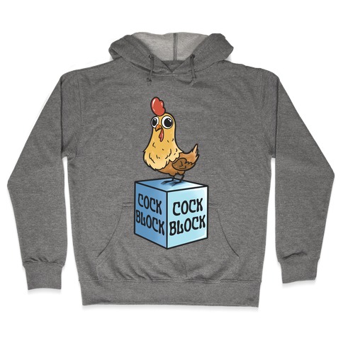 Cock Block Hooded Sweatshirt