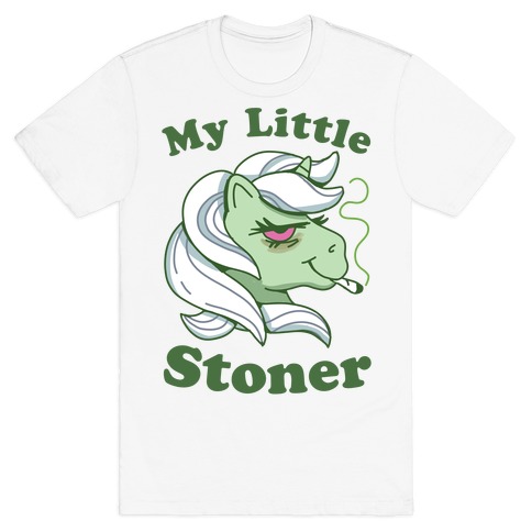 My Little Stoner T-Shirt