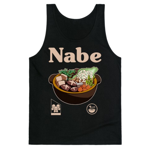 Nabe Pot Great for Groups Tank Top