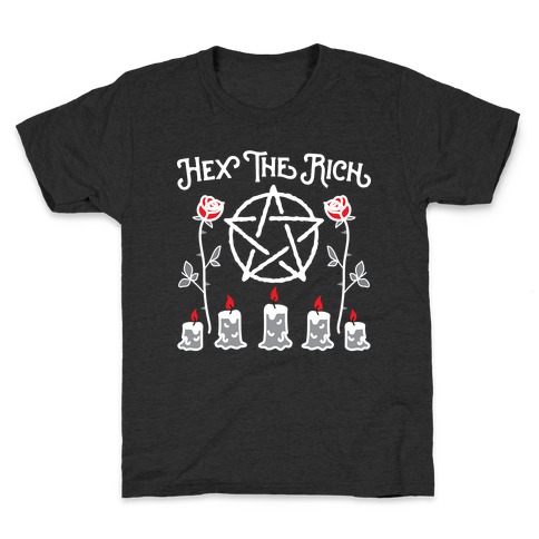 Hex The Rich Kids T-Shirt