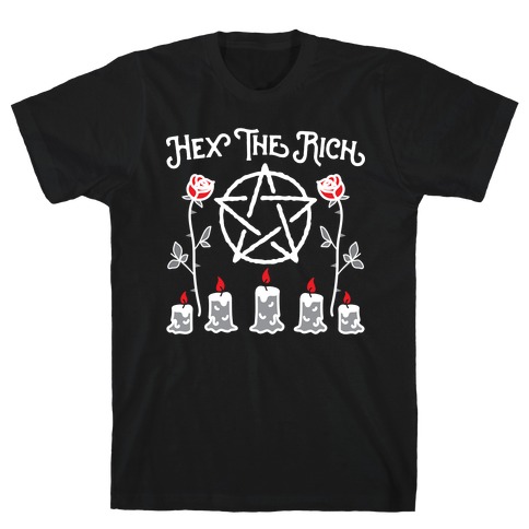 Hex The Rich T-Shirt