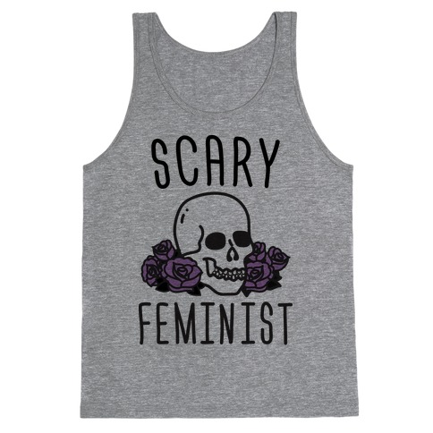 Scary Feminist Tank Top