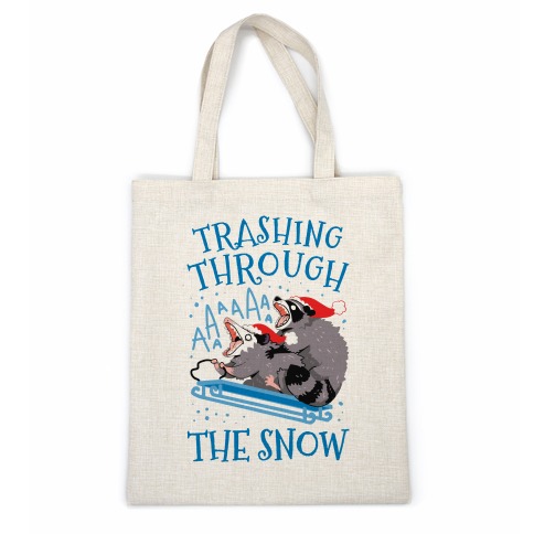 Trashing Through The Snow Casual Tote