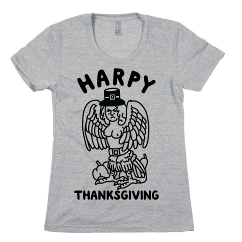 Harpy Thanksgiving Womens T-Shirt