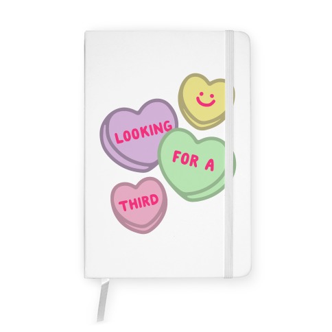 Looking For A Third Candy Hearts Parody Notebook