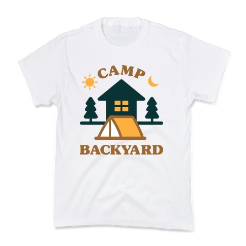 Camp Backyard Kids T-Shirt