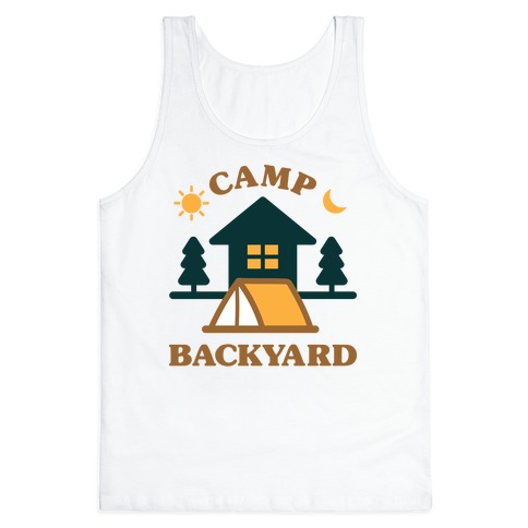 Camp Backyard Tank Top