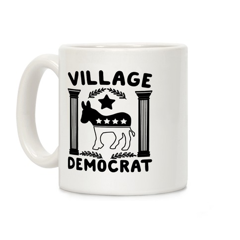 Village Democrat Coffee Mug