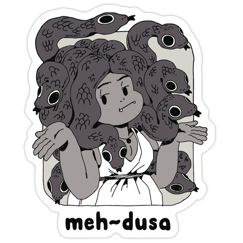 MEH-dusa Die Cut Sticker