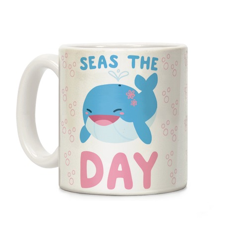 Seas the Day Coffee Mug