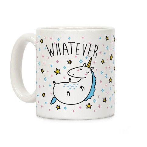 Whatever Unicorn Coffee Mug