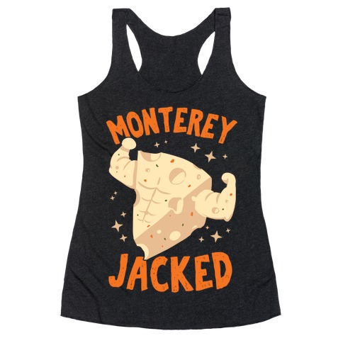 Monterey Jacked Racerback Tank Top