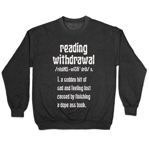 Reading Withdrawal Definition Pullover