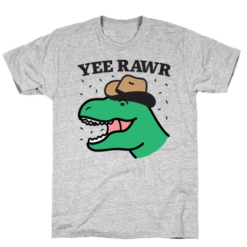 YEE RAWR Cowboy Dino T-Shirt