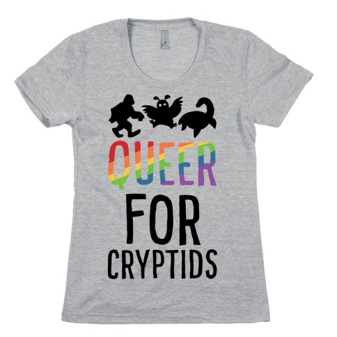 Queer for Cryptids Womens T-Shirt