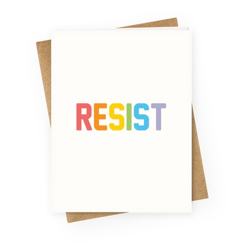 LGBTQ+ Resist Greeting Card