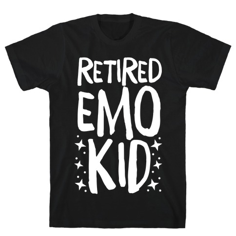 Retired Emo Kid T-Shirt