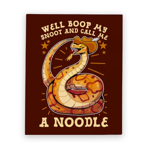 Well Boop My Snoot and Call Me A Noodle! Canvas Print