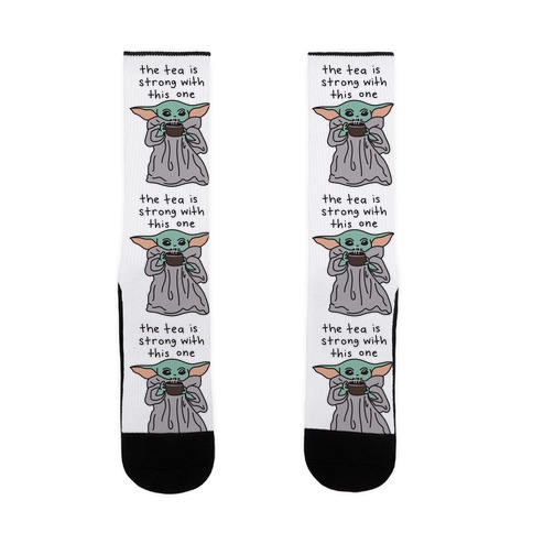 The Tea Is Strong With This One (Baby Yoda) Sock