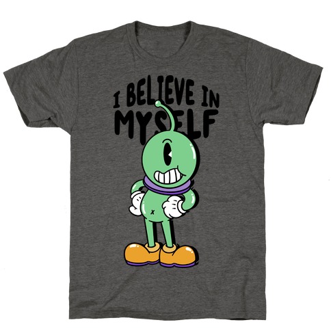 I Believe in Myself UFO T-Shirt