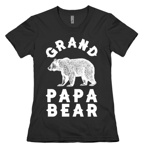 Grandpapa Bear Womens T-Shirt