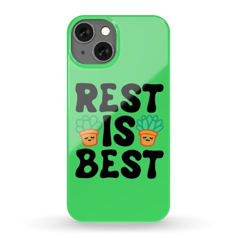 Rest Is Best Phone Case