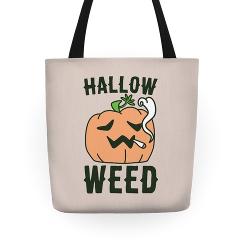 Hallow-Weed Tote