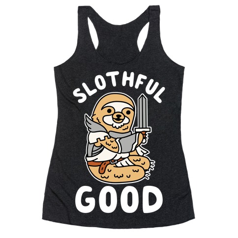 Slothful Good Sloth Paladin Racerback Tank Top
