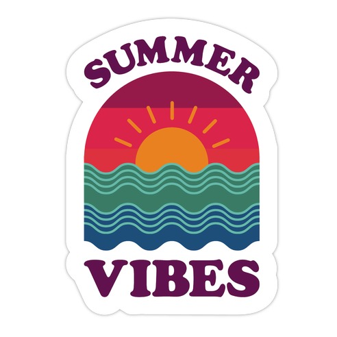 Summer Vibes Die Cut Sticker