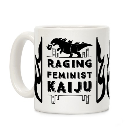 Raging Feminist Kaiju Coffee Mug