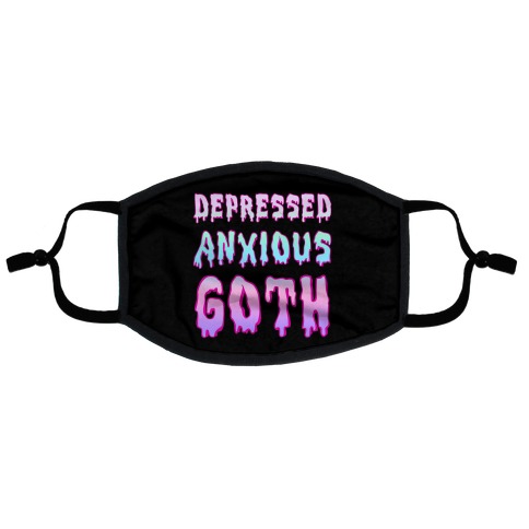 Depressed Anxious Goth Flat Face Mask