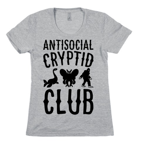 Antisocial Cryptid Club Womens T-Shirt