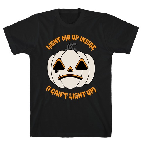 Light Me Up Inside Pumpkin T-Shirt