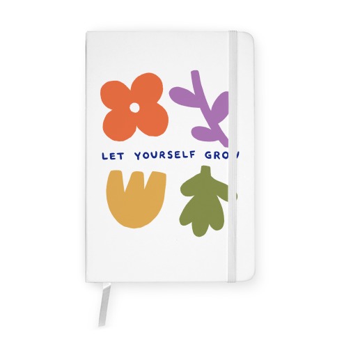 Let Yourself Grow Notebook