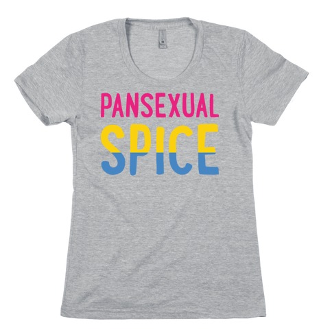Pansexual Spice Womens T-Shirt
