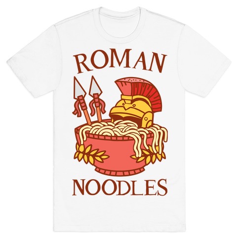Roman Noodles T-Shirt