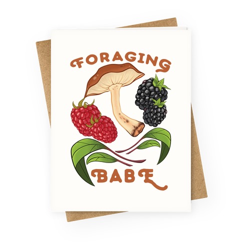 Foraging Babe Greeting Card