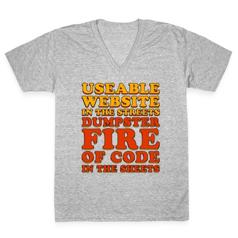 Dumpster Fire of Code In The Sheets V-Neck Tee Shirt