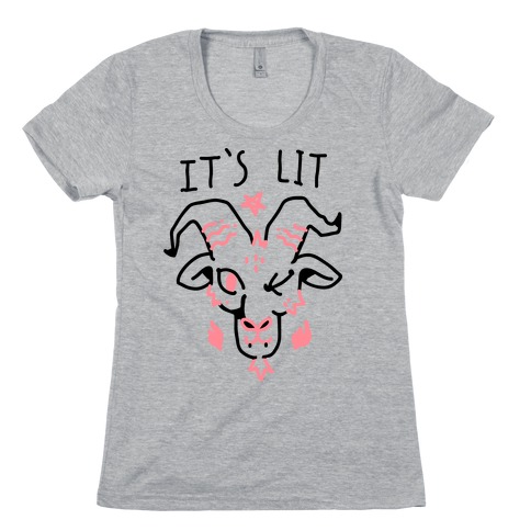 It's Lit Satan Womens T-Shirt