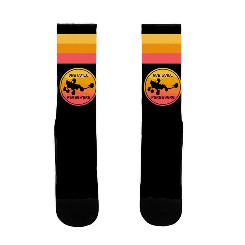 We Will Persevere (Mars Rover Perseverance) Sock