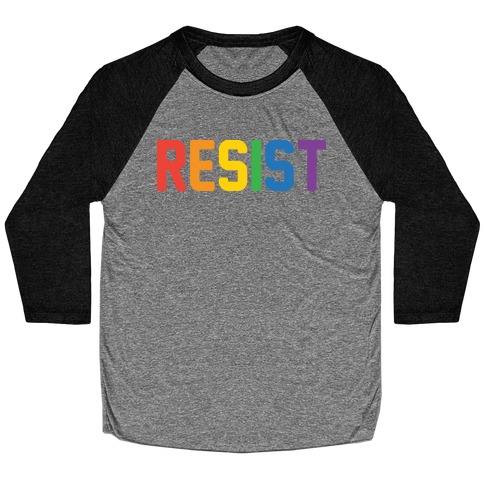 LGBTQ+ Resist Baseball Tee