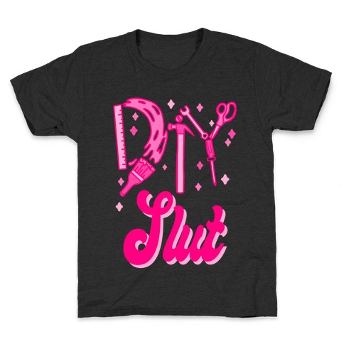 DIY Slut Kids T-Shirt
