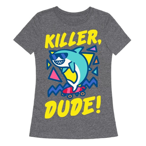 Killer Dude Shark White Print Womens T-Shirt