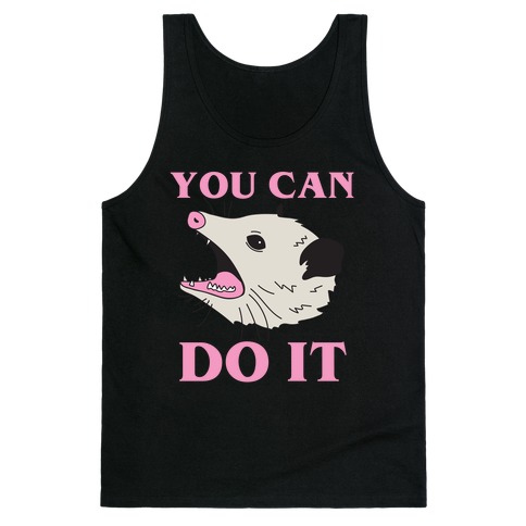 You Can Do It Tank Top