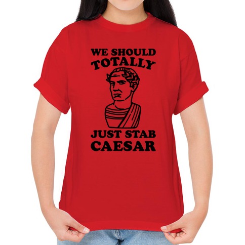 We should totally just stab Caesar!” ~ Gretchen Weiners Outfit