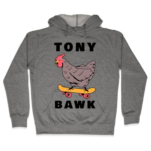 Tony Bawk Hooded Sweatshirt