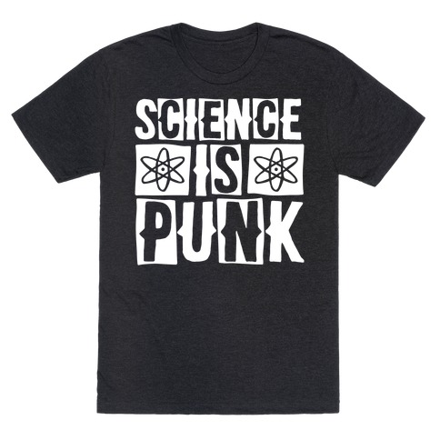 Science Is Punk White Print T-Shirt