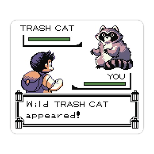 Wild Trash Cat Appears! Die Cut Sticker
