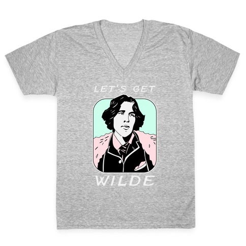 Let's Get Wilde (Oscar Wilde) V-Neck Tee Shirt