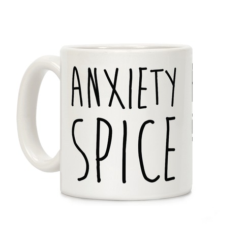 Anxiety Spice Coffee Mug
